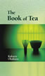 The Book of Tea (茶の本) / 岡倉天心 / IBCパブリッシング