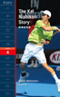 錦織圭物語 The Kei Nishikori Story