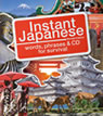 Instant Japanese [Revised Edition with CD] / IBCパブリッシング